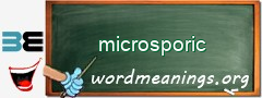 WordMeaning blackboard for microsporic